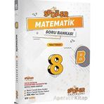 Spoiler 8. Sınıf Matematik Soru Bankası B-Kitap