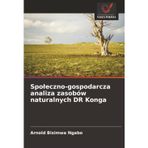 Spoleczno-gospodarcza analiza zasobów naturalnych DR Konga