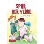 Spor Her Yerde - Türkçe Tema Hikayeleri / Nihan Temiz