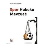 SPOR HUKUKU MEVZUATI - MUSTAFA AVCI