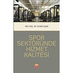 Spor Sektöründe Hizmet Kalitesi Yılmaz Uçan
