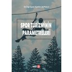 Spor Turizminin Parametreleri / Aytekin Alpullu / Beta Basım Yayım