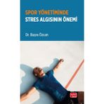 Spor Yönetiminde Stres Algısının Önemi - Büşra Özcan