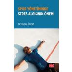 Spor Yönetiminde Stres Algısının Önemi