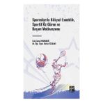 Sporcularda Bilişsel Esneklik, Sportif Öz Güven ve Başarı Motivasyonu Gazi Kitabevi