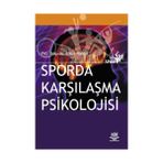 SPORDA KARŞILAŞMA PSIKOLOJISI - ERKUT KONTER
