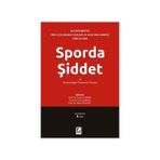 SPORDA ŞİDDET VE DÜZENSİZLİĞİN ÖNLENMESİ KANUNU - KOLEKTIF