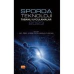 Sporda Teknoloji Tabanlı Uygulamalar 2023 Nobel Bilimsel Eserler