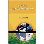 SPORDA ZIHINSEL ANTRENMAN - KÜRŞAT AKTEPE