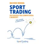 Sport Trading: un viaggio tra competenza e mindset: Dalla passione al professionismo