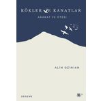SRC Kitap Kökler ve Kanatlar - Ararat ve Ötesi