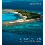 St.Vincent and the Grenadines Islands of Eden (Hardback) - Common