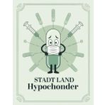 Stadt Land HYPOCHONDER - Das satirische Partyspiel für Symptom-Googler | Lustiges Gesellschaftsspiel für Erwachsene: Perfekt für Wartezimmer-Profis & Hobby-Diagnostiker
