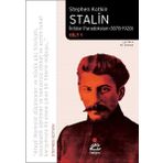 Stalin İktidar Paradoksları 1878 1928 Cilt 1 - Stephen Kotkin