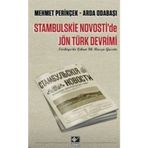 Stambulskie Novosti de Jön Türk Devrimi Türkiye de Çıkan İlk Rusça Gazete - Mehmet Perinçek