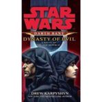 Star Wars: Darth Bane - Dynasty of Evil