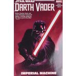 Star Wars: Darth Vader: Dark Lord Of The Sith Vol. 1 - Imperial Machine (Star Wars: Darth Vader: Dark Lord of the Sith (2017))