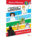 Star Wars: Galaxy of Adventures: Heroes & Villains: Heroes & Villains