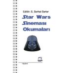 Star Wars Okumaları - S. Serhat Serter