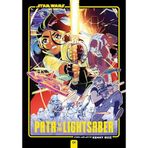 Star Wars: Path of the Lightsaber, Vol. 1: Volume 1