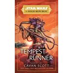 Star Wars: Tempest Runner: (The High Republic)
