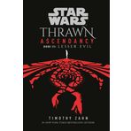 Star Wars: Thrawn Ascendancy Book3 Lesser Evil