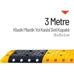 Starçelik 3 Metre Klasik Hız Kesici Set Kapaklı Plastik Yol Kasisi