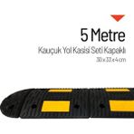 Starçelik 5 Metre Eko Kauçuk Hız Kesici Set Kapaklı Yol Kasisi