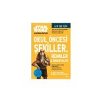 Starwars Alıştırma Kitapları: Okul Öncesi Şekiller Renkler Ve Örüntüler