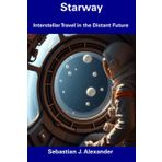 Starway: Interstellar Travel in the Distant Future