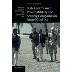 [(State Control Over Private Military and Security Companies in Armed Conflict )] [Author: Hannah Tonkin] [Jul-2013]