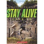Stay Alive #2: Cave-in by Monninger, Joseph (2014) Paperback