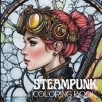 SteamPunk Coloring Book: Whimsical Adventures in a Steam-Powered World