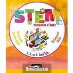 STEM Program Kitabı-Aşılamayan Nehir ve Duvarımda Var Bir Delik-İlkokul 2. 3. ve 4. Sınıflar İçin: Öğretmenler İçin