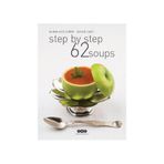 STEP BY STEP 62 SOUPS - BURAK AZIZ SÜRÜK;CENGIZ ÇAKIT