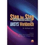 Step By Step Finite Element Method With Ansys Workbench