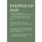 Stepped Up Dad: A Heartfelt Lined Notebook from Bonus Daughter or Son to Stepdad – A Journal for a Stepdad from Wife, Son, or Daughter – A Thoughtful Father’s Day Gift for a Stepped-Up Dad