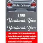 Sticker Dizayn Kişiye Özel Yazı - 2 Adet Isim Soyisim - Araba - Oto - Araç -Motosiklet - Karavan Sticker Etiket 00097 - 12 Cm - Beyaz