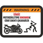 Sticker Fabrikası 00378 Motosikletime Dokunma 14x10 cm Renkli Sticker