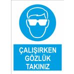 Sticker Masters Çalışırken Gözlük Takınız Uyarı Levhası Sticker