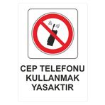 Sticker Masters Cep Telefonu Kullanmak Yasaktır Uyarı Levhası