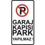 Sticker Masters Garaj Kapısı Park Yapılmaz Sticker