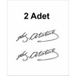 Sticker Usta Atatürk Imza Sticker - (2 Adet )Mustafa Kemal Atatürk Imza Araba Oto Motosiklet Karavan Sticker 00016 - Gri - 60X18 CM