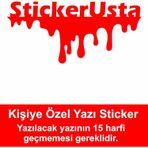 Sticker Usta Kişisel Isim Soyisim Kan Damlayan Isimlik Araba Oto Motosiklet Karavan Sticker 00609 Kırmızı 25x11 Cm