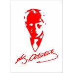 Sticker Usta Mustafa Kemal Atatürk Silüet - Atatürk Imza Sticker Araba Oto Motosiklet Karavan Araç Sticker Etiket 00565 - Kırmızı - 15x11 Cm