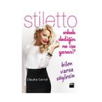 STILETTO ERKEK DEDİĞİN NE İŞE YARAR? BILEN VARSA SÖYLESİN - CLAUDIA CARROLL