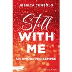 Still with me. Un amore per sempre (Pandora)