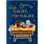 Stille Nacht, eilige Nacht: Schnelle Rezepte zum Fest: Nicht nur als Geschenk: Tolle Rezepte, liebevolle Illustrationen, günstiger Preis