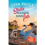Stille Wasser sind fies: Roman | Von der Meisterin humorvoller Familien-Komödien