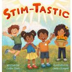 Stim-Tastic: An Empowering Adventure for Neurodivergent Kids Everywhere